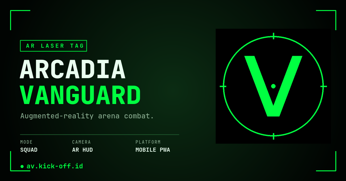 Arcadia Vanguard - AR Laser Tag